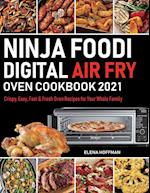Ninja Foodi Digital Air Fry Oven Cookbook 
