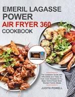 Emeril Lagasse Power Air Fryer 360 Cookbook