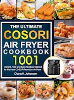 The Ultimate Cosori Air Fryer Cookbook