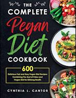 the Complete Pegan Diet Cookbook