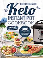 the Ultimate Keto Instant Pot Cookbook