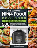 The Ultimate Ninja Foodi Cookbook for Beginners