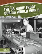 World War II: The US Home Front During World War II