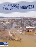 The Climate Crisis in the Upper Midwest