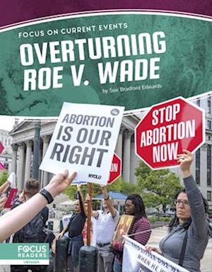 Overturning Roe V. Wade