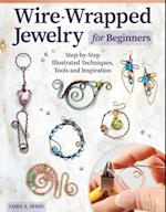 Wire-Wrapped Jewelry for Beginners