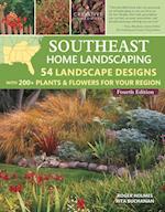 Southeast Home Landscaping, 4th Edition