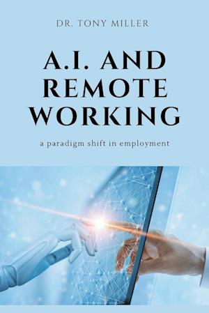 A.I. and Remote Working