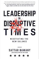 Leadership In Disruptive Times