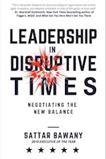 Leadership In Disruptive Times