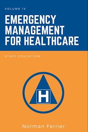 Emergency Management for Healthcare