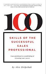 100 Skills of the Successful Sales Professional