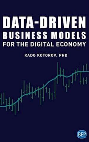 Data-Driven Business Models for the Digital Economy