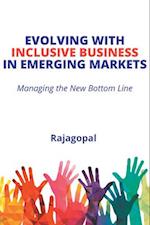 Evolving With Inclusive Business in Emerging Markets