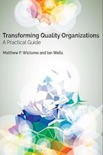 Transforming Quality Organizations