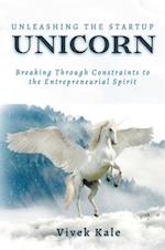 Unleashing the Startup Unicorn