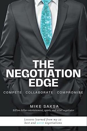 The Negotiation Edge