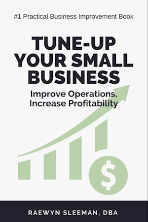 Tune-Up Your Small Business