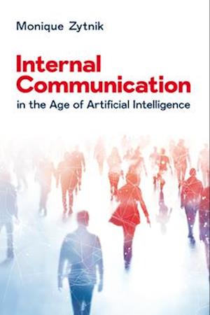 Internal Communication in the Age of Artificial Intelligence