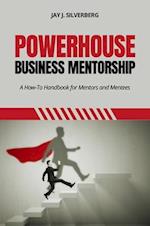 Powerhouse Business Mentorship