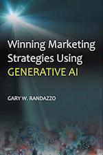 Winning Marketing Strategies Using Generative AI