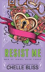 Resist Me - Special Edition