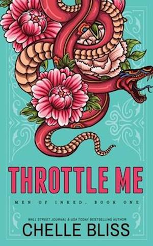 Throttle Me - Special Edition