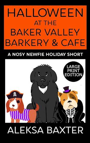 Halloween at the Baker Valley Barkery & Cafe