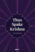 Thus Spake Krishna