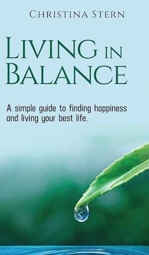 LIVING IN BALANCE