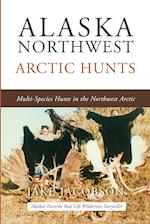 Alaska Northwest Arctic Hunts