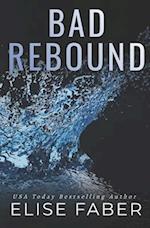 Bad Rebound 