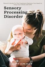 Sensory Processing Disorder
