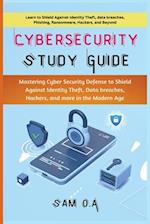Cybersecurity Study Guide