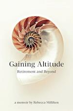 Gaining Altitude - Retirement and Beyond 