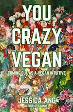 You Crazy Vegan