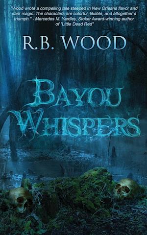 Bayou Whispers