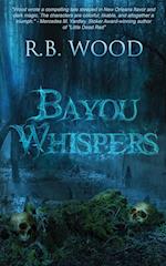 Bayou Whispers 