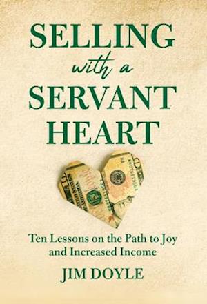 Selling with a Servant Heart