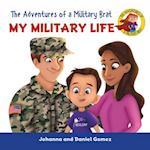 The Adventures of a Military Brat