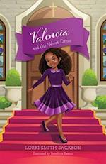 Valencia and the Velvet Dress