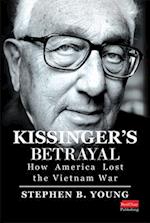 Kissinger's Betrayal