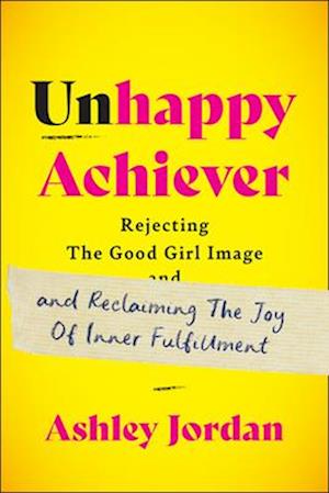 Unhappy Achiever