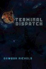 Terminal Dispatch