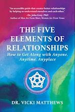 The Five Elements of Relationships