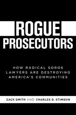 Rogue Prosecutors