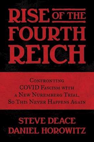 Rise of the Fourth Reich