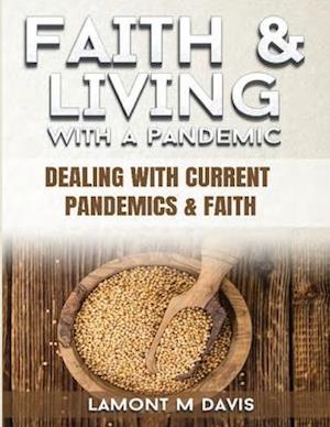 Faith and Living with a Pandemic