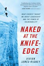 Naked at the Knife-Edge