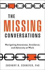 The Missing Conversations